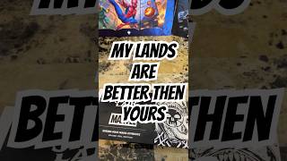 My lands compare to yours #mtgcommunity #mtgcommander #secretlair #mtgspiderman