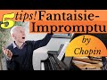5 TIPS on How to Play Chopin's Fantaisie-Impromptu BEAUTIFULLY with Pianist Duane Hulbert