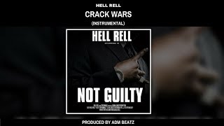 Hell Rell - Crack Wars [Instrumental]