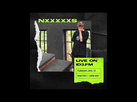 NxxxxxS Dj Set Live Stream On ID3.FM