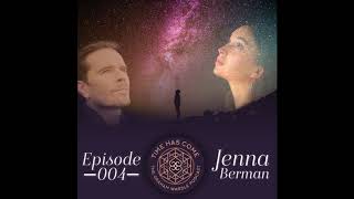 Jenna Berman - Episode 004 Time Has Come video