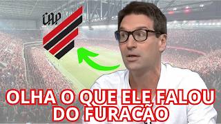 O EIXO ESTÁ SURPRESO COM O ATHLETICO - OLHA O QUE ELE FALOU DO FURACÃO