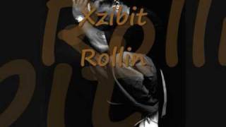 Xzibit Ft  Jelly Roll   Rollin