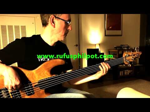 WAL BASS FRETLESS DEMO by Rufus Philpot