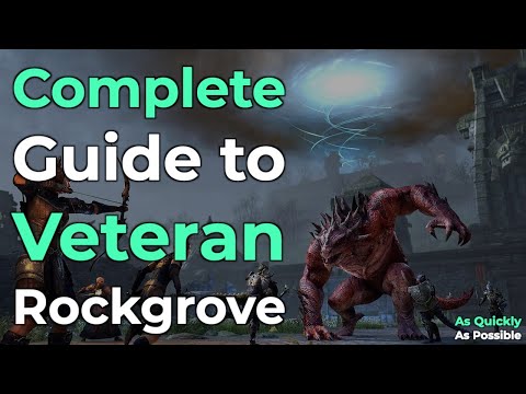 ESO Veteran Rockgrove: Quick Guide For All Roles