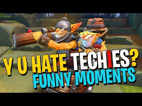 Why Do People Hate Techies? - DotA 2 Funny Moments