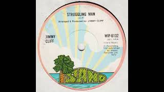 Jimmy Cliff - Struggling Man - 1972