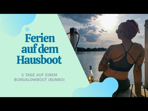 Ferien auf dem Hausboot - 5 Tage auf dem Bungalowboot