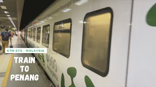Kuala Lumpur to Penang by Train + Ferry | Cost | How to book | Butterworth Ferry