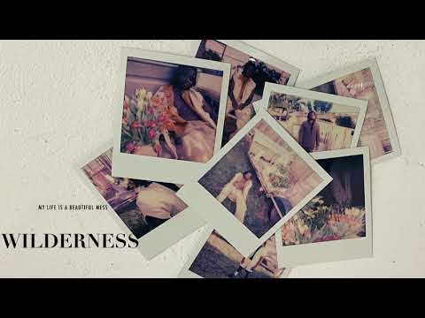 Video thumbnail for Wilderness