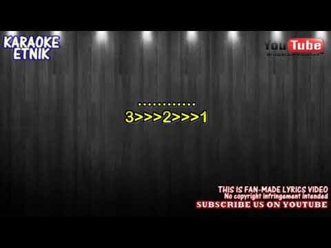 Gadis Sabah karoke no vocal