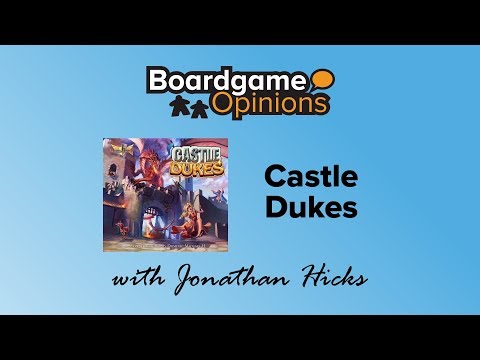 Boardgame Opinions: Castle Dukes