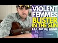Blister In The Sun By The Violent Femmes Guitar Tutorial Guitar Lessons With Stuart