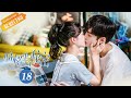 ENG SUB Our Secret 暗格里的秘密 EP18 Starring Chen Zheyuan Xu Mengjie