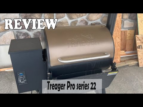 Treager Pro series 22 Review - This Smoker and Grill Any Good?