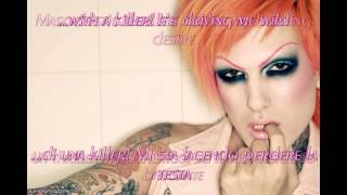 Jeffree Star - I&#39;m in love with a killer - ENG SUB ITA - LYRICS ON SCREEN