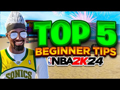 TOP 5 BEGINNER TIPS IN NBA 2K24! BEST BUILD TIPS & SECRETS! BECOME A PARK GOD TODAY! NBA2K24