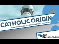 What Is The Origin Of The Roman Catholic Church