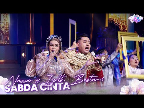 Nassar X Iyeth Bustami - Sabda Cinta | KILAU RAYA MNCTV 33