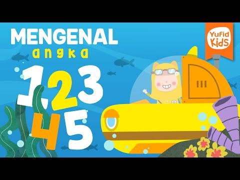 Serial Mengenal Angka : Mengenal Angka 1-5 (Tema: Laut) – Yufid Kids