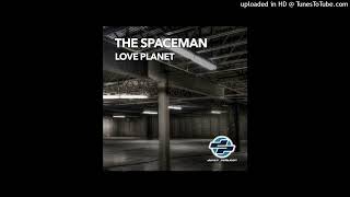 The Spaceman - Love Planet (Planet 2)