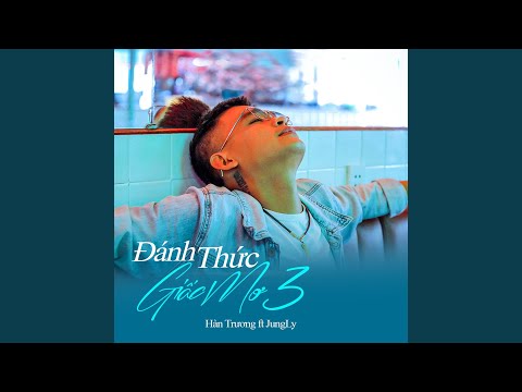 Đánh Thức Giấc Mơ 3