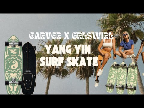 Newest GRLSWIRL CARVER surfskate board