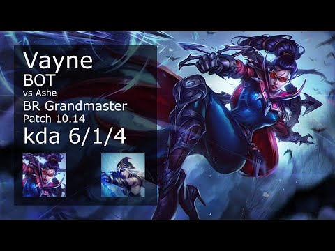 Vayne ADC vs Ashe - BR Grandmaster 6/1/4 Patch 10.14 Gameplay