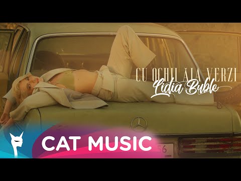 Lidia Buble - Cu ochii aia verzi (Official Video)