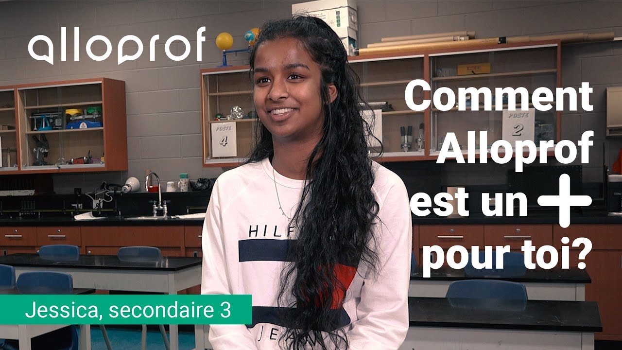 Pourquoi Alloprof est un + pour Jessica?
