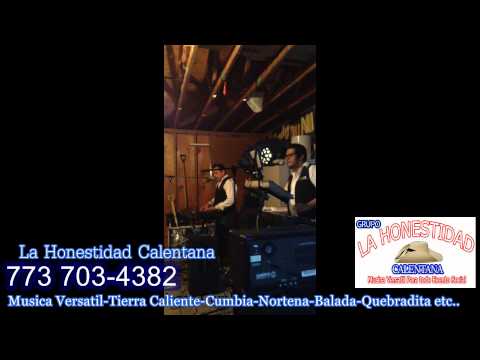 la honestidad de tierra caliente