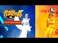 Vartika और Sanchit ने किया Beautiful गाने पर Perform | Super Dancer 4 | सुपर डा