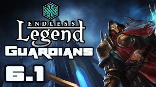 There Are Wonders Now?! - Let&#39;s Play: Endless Legend Guardians - Part 6-1 [Broken Lords]