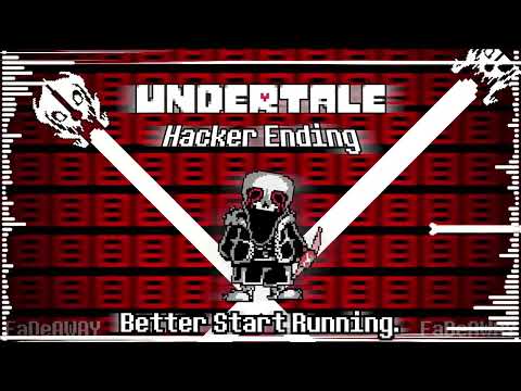 (UNDERTALE  Hacker Ending   Better Start Running  FaDeD Animated Covered OST) Original - description