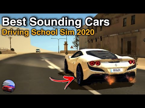 Driving School Sim 2020 | Best Sounding Cars (V10, V8, V6 & More) | My Favourite Car Sounds