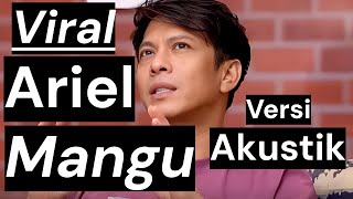 Download lagu ARIEL NOAH (AI ) - MANGU [VIRAL ON TIKTOK] / Chord A Major mp3
