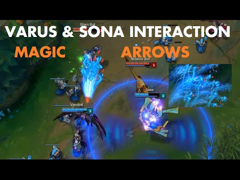 Varus & Sona interaction - magic arrows!