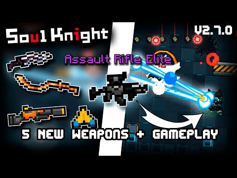 5 NEW WEAPONS + GAMEPLAY || Soul Knight New Update || Soul Knight 2.7.0 || MaishoN