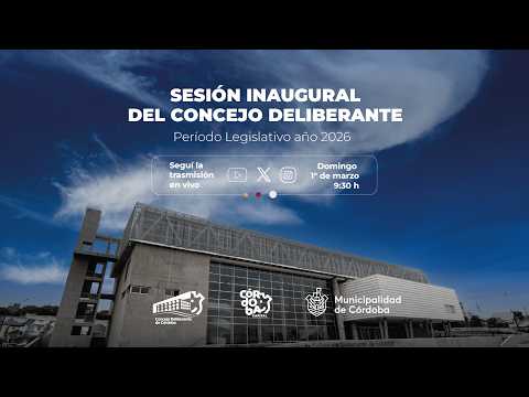 Sesión Inaugural del Concejo Deliberante - Periodo legislativo 2026