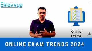 Online Exam Trends for 2021