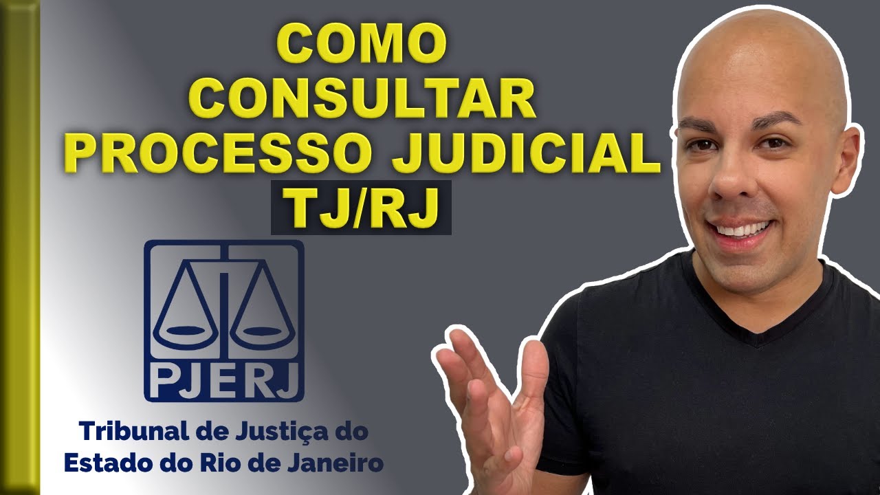 COMO CONSULTAR PROCESSO DO RIO DE JANEIRO - TJRJ