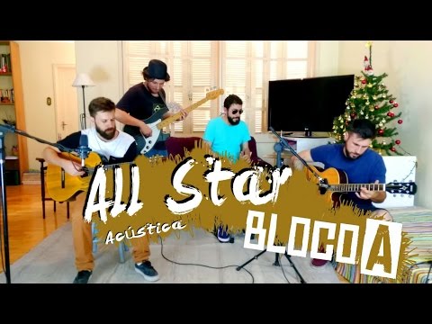 Bloco A - All Star (reggae version)