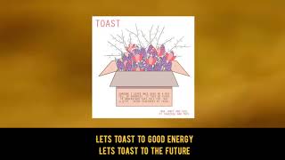 Toast Music Video