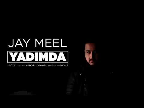 Jay Meel - Yadımda