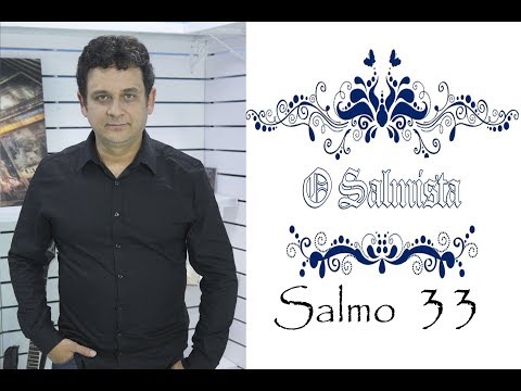 Salmo 33 De Todos Os Temores Me Livrou O Senhor Deus - Cássio Marcelo