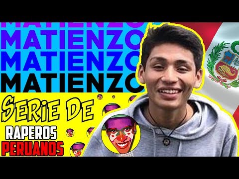 EPISODIO 1: MATIENZO - Serie de Raperos Peruanos by Dicai