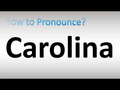 How to Pronounce Carolina