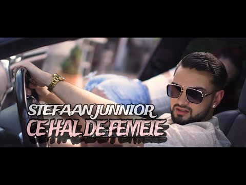 Stefaan Junnior - Ce hal de Femeie (Official Video)
