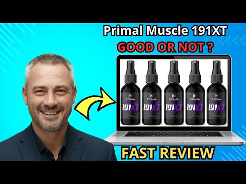 Primal Muscle 191XT Review 2025 Deer Antler Spray for Muscle Growth Real Gains Guide