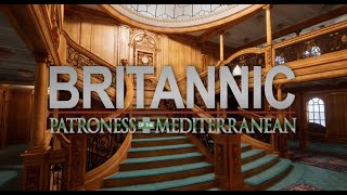 Britannic: Patroness of the Mediterranean